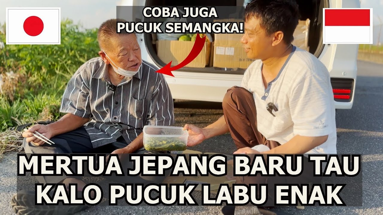 REAKSI MERTUA JEPANG PERTAMA KALI MAKAN SAYUR PUCUK LABU