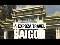 Saigon (Vietnam) Vacation Travel Video Guide