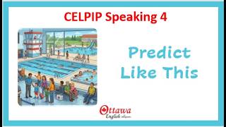 CELPIP Speaking Task 4: Making Predictions (CLB 9+ Strategy)