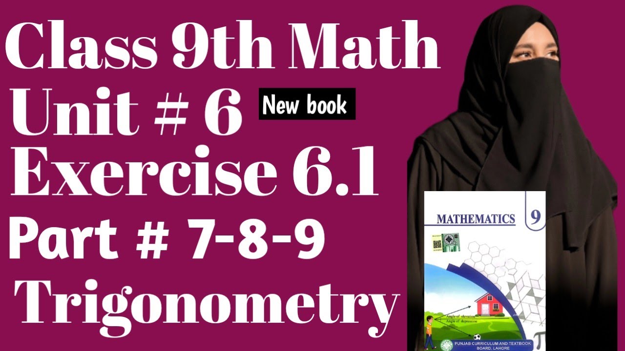 Class 9th Math NEW BOOK Chapter 6 Exercise 6.1 Question ( 7-8-9 ) new ...