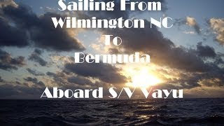 Sailing From North Carolina to Bermuda