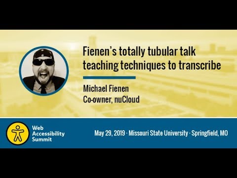 Fienen's Totally Tubular Talk Teaching Techniques to Transcribe