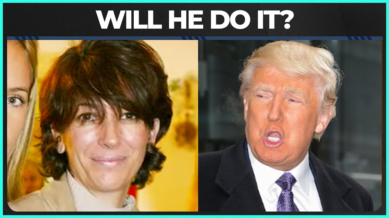 LEAK: Ghislaine Maxwell Plans TO Ask Trump For A COMMUTATION