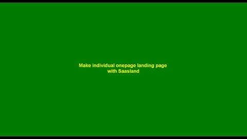 Make individual onepage landing pages with Saasland