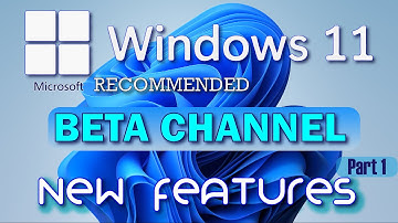 Windows 11 BETA Channel Feature Tour  (After New Update) 2021