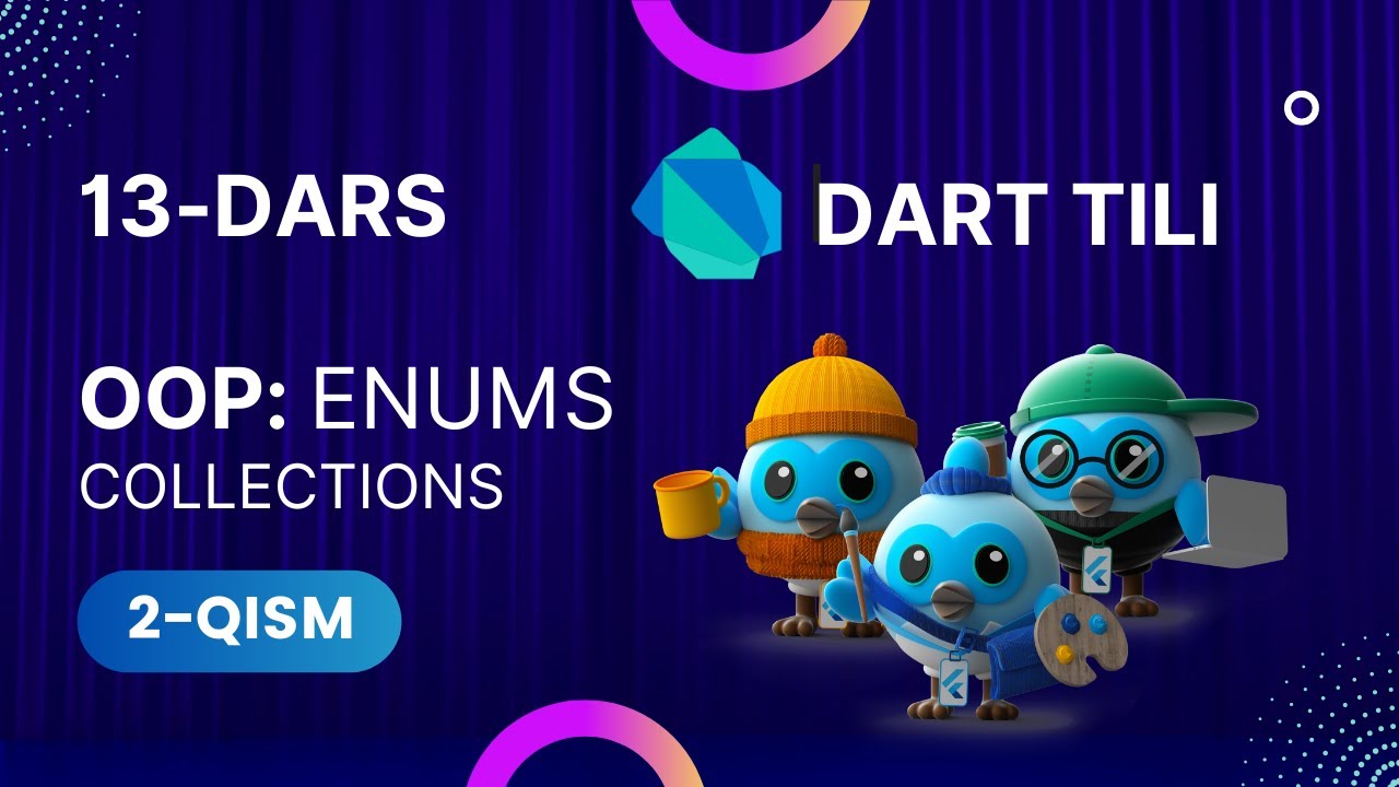 Enums va Collections — 2-qism