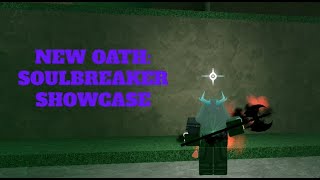 New Oath: Soulbreaker Showcase | Deepwoken