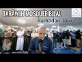 Tarwih mosque bilal  ramadan 2024 jour 7
