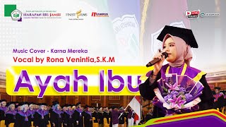 Karna Mereka - Ayah Ibu | Cover by Rona Venintia