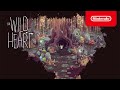 The Wild at Heart - Launch Trailer - Nintendo Switch