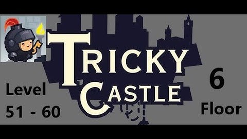 Tricky Castle | Princess Castle All Bats Walkthrough Level 51 -  60