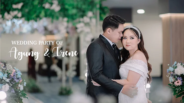 WEDDING PARTY OF AGUNG & IRENE
