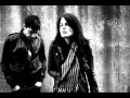 The  Kills - Future Starts Slow