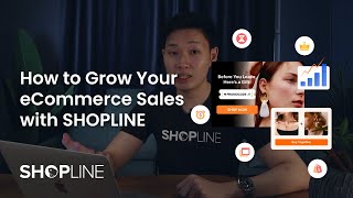 How to Grow Your e Commerce Sales with SHOPLINE screenshot 2