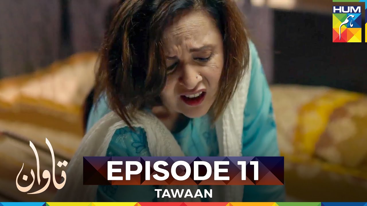 Tawaan Episode 11