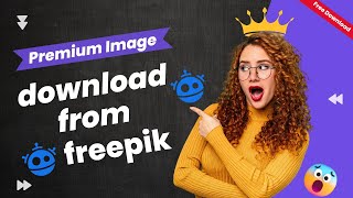 How to download free premium freepik vector file