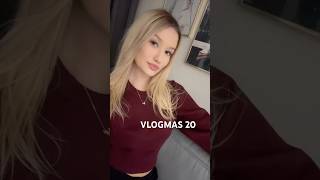 VLOGMAS 20