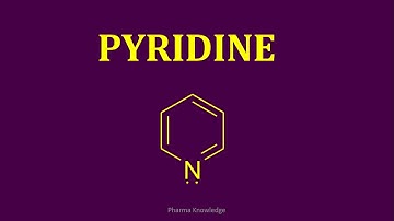 Pyridine - Synthesis & Reactions