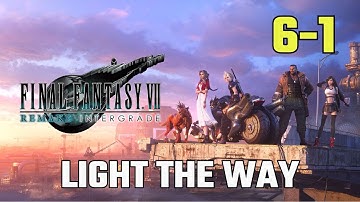 FINAL FANTASY 7 REMAKE INTERGRADE Steam Gameplay Walkthrough No Commentary 6-1