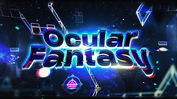 [4K] My Part In OCULAR FANTASY | By Ruko