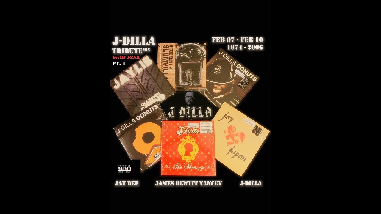 J-Dilla Tribute Mix by DJ J-ZAR