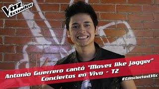 Antonio Guerrero cantó "Moves like jagger" - Conciertos en Vivo - T2 - La Voz Ecuador