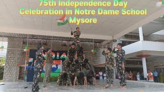 75th Independence Day Celebration in Notre Dame School Mysore