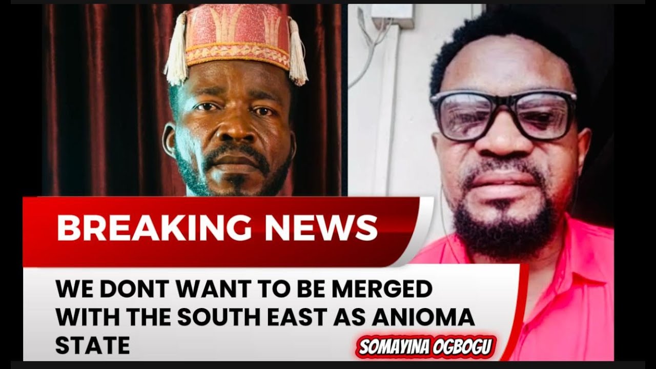 We Dont want to be Merged with the South East as Anioma State