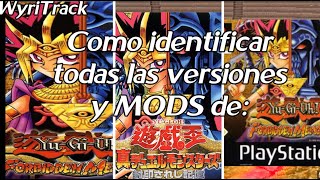 Todas las versiones y los principales MODS de YuGiOh¡ Forbidden Memories. | #wyritrack