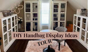 HANDBAG DISPLAY/ STORAGE IDEAS  | CLOSET TOUR | DIY with IKEA 2022
