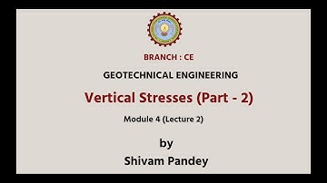 | AKTU Digital Education | Geotechnical Engineering | Vertical Stresses Part-2