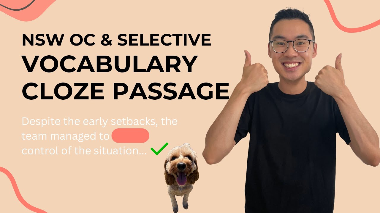 How to Approach the New Vocabulary Cloze Section in OC and Selective