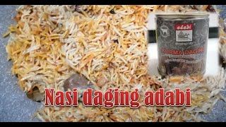 MENU 1: Nasi Daging Adabi        طريقة عمل أرزلحم أدابي