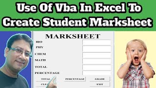 Use Of Vba In Excel To Create Student Marksheet | Excel Data Entry Form For Fresher