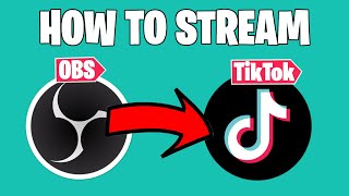 How To Stream To TikTok From Your PC (EASY and FREE 2021 Guide)