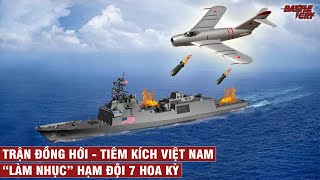 TRẬN ĐỒNG HỚI - TIÊM KÍCH MIG-17 VIỆT NAM 