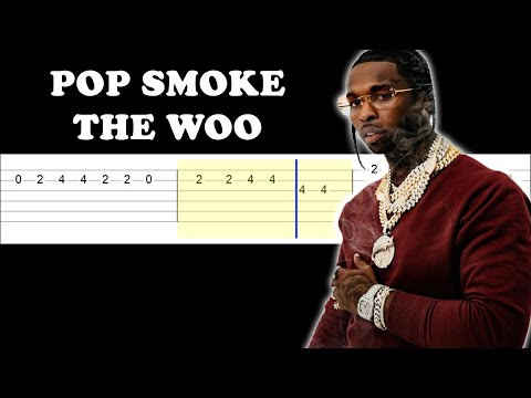 Pop Smoke – The Woo ft. 50 Cent, Roddy Ricch (Easy Guitar Tabs Tutorial)