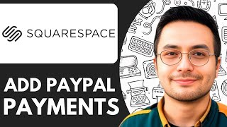 How To Add Paypal Payments To Squarespace Website - 2026 (NEW METHOD)
