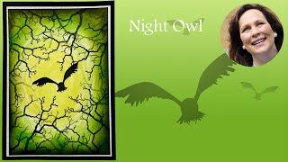Night Owl - A Lavinia Stamps Tutorial