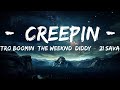 Metro Boomin, The Weeknd, Diddy, & 21 Savage - Creepin (Remix) [Official Audio]  | Neil Music