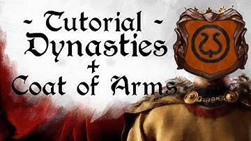 Creating Dynasties and COA CK3 Modding Tutorial [1.15 & 1.16]