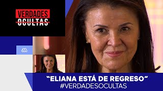 Verdades Ocultas / Eliana está de regreso / Mejores Momentos / Capítulo 903