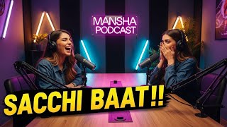 Sacchi Baat Sun Kar Hiraan Ho Jao Mansha Podcast Ep 2 Bold Talks