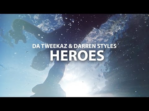 Da Tweekaz & Darren Styles - Heroes (Official Video Clip)