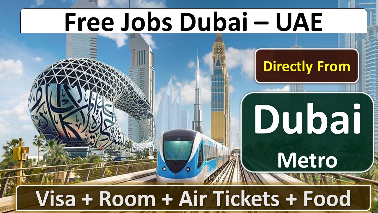 Dubai Metro Jobs In UAE 2021