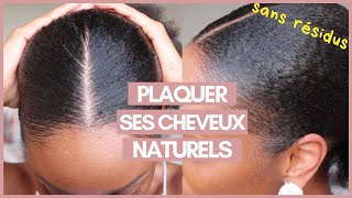 Plaquer ses cheveux naturels sans résidus