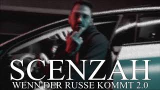 SCENZAH ► WENN DER RUSSE KOMMT 2.0 ◄ (PROD. BY CHRIS DMLCS)