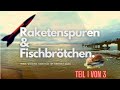 " Raketenspuren und Fischbrötchen "  Eine Woche Usedom im Herbst 2020 Teil1von3