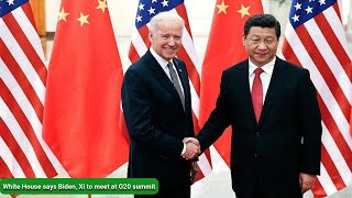 Biden and Xi will meet at the G20 summit | G20 News meet