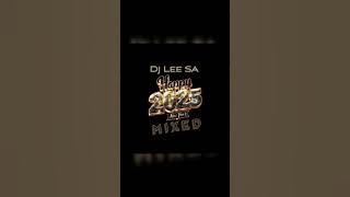Dj Lee - New Years Mixed 2025